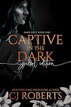 Captive in the Dark: Book One of The Dark Duet