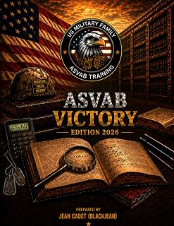 ASVAB VICTORY: Master Mathematics, Word knowledge, and paragraph Comprehension for the ASVAB Exam