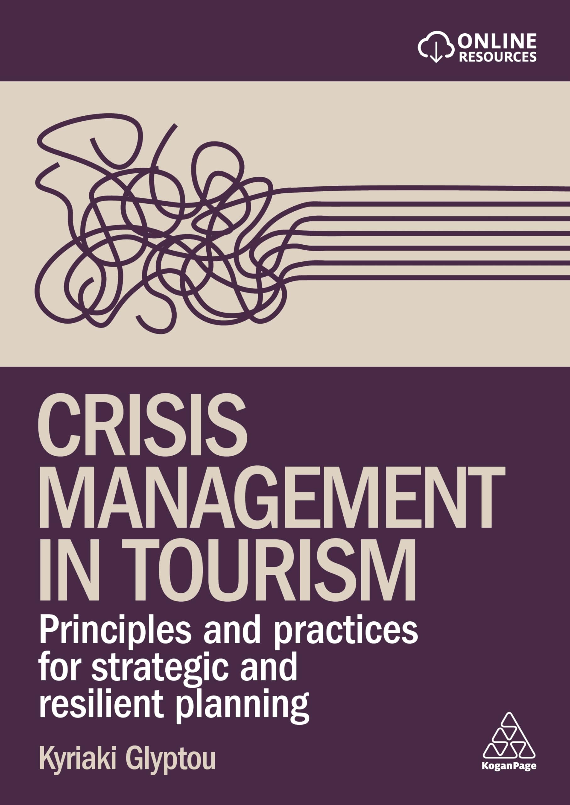 Crisis Management in Tourism: Principles and Practices for Strategic and Resilient Planning