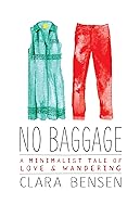 Algopix Similar Product 7 - No Baggage A Minimalist Tale of Love