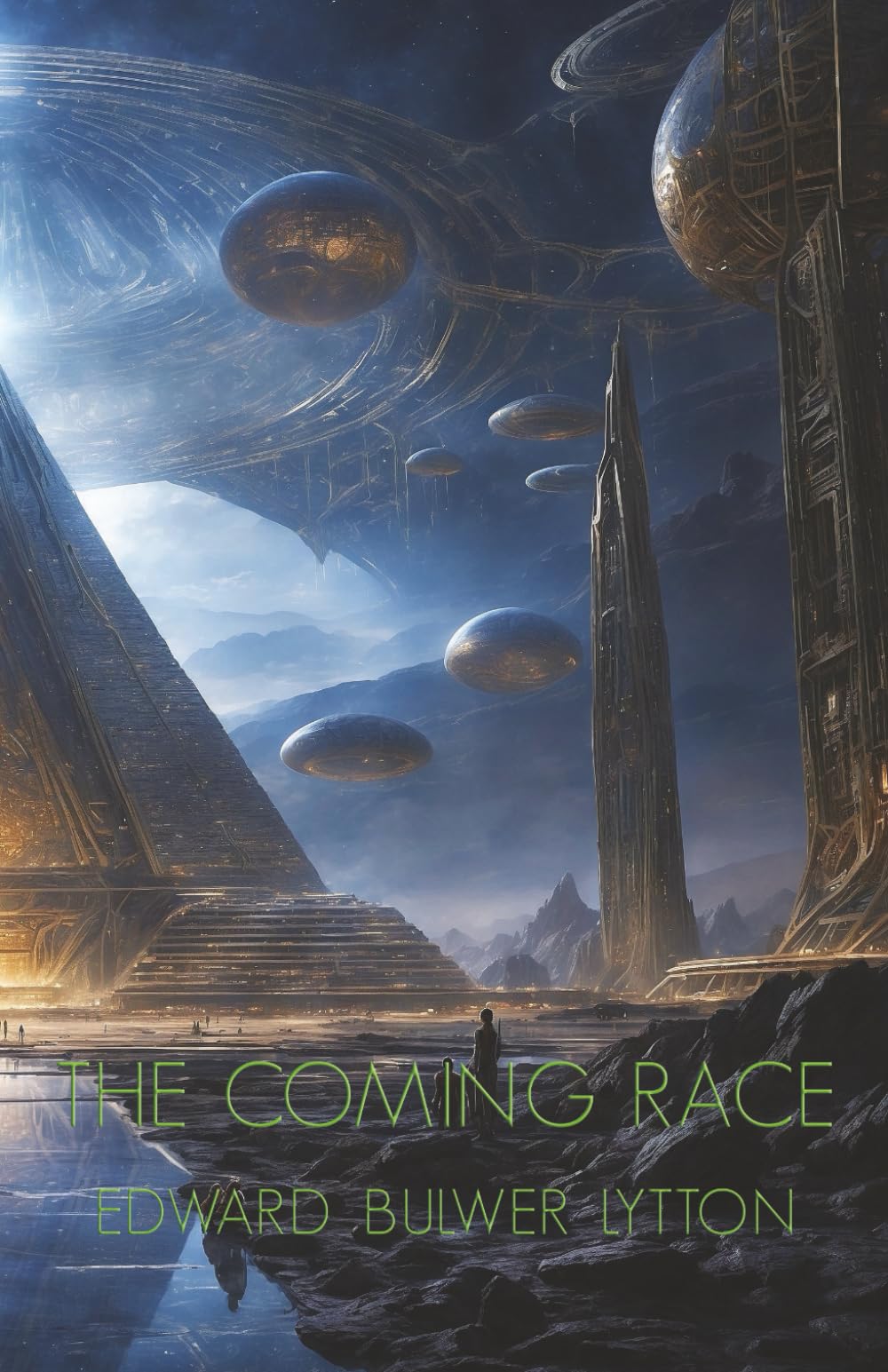 The Coming Race: Vril: The Power of the Coming Race