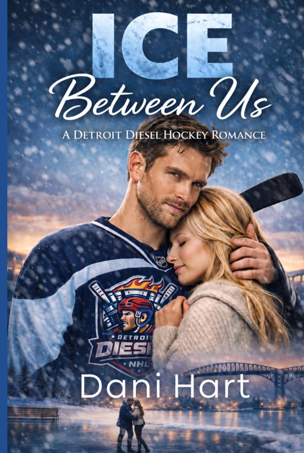Ice Between Us (Detroit Diesel Hockey Romance)
