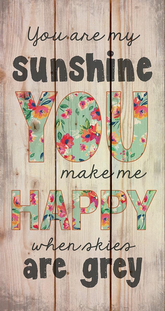 You are My Sunshine When Skies are Grey 20 x 11 Wood Pallet