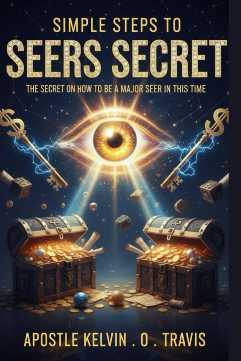 SIMPLE STEPS TO SEERS SECRET: THE SECRET ON HOW TO BE A MAJOR SEER IN THIS TIME