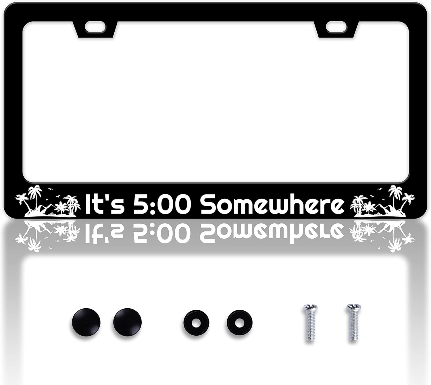 It's 500 Somewhere License Plate Frame Hawaii Palm Trees