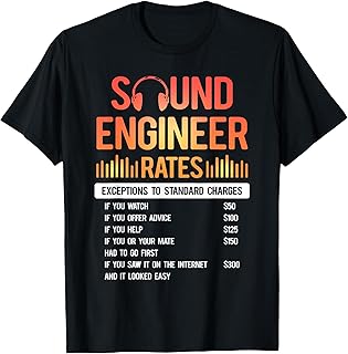 Studio Audio Engineer Rates Sound Guy Tech T-Shirt