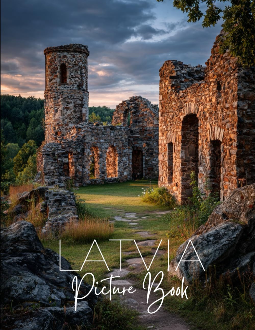 Latvia Picture Book: A Photographic Journey Through Art Nouveau Streets, Baltic Shores, and Medieval Forests
