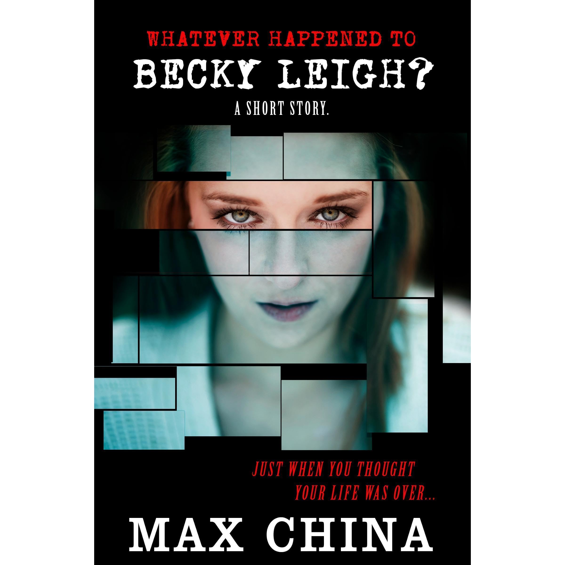 WHATEVER HAPPENED TO BECKY LEIGH?