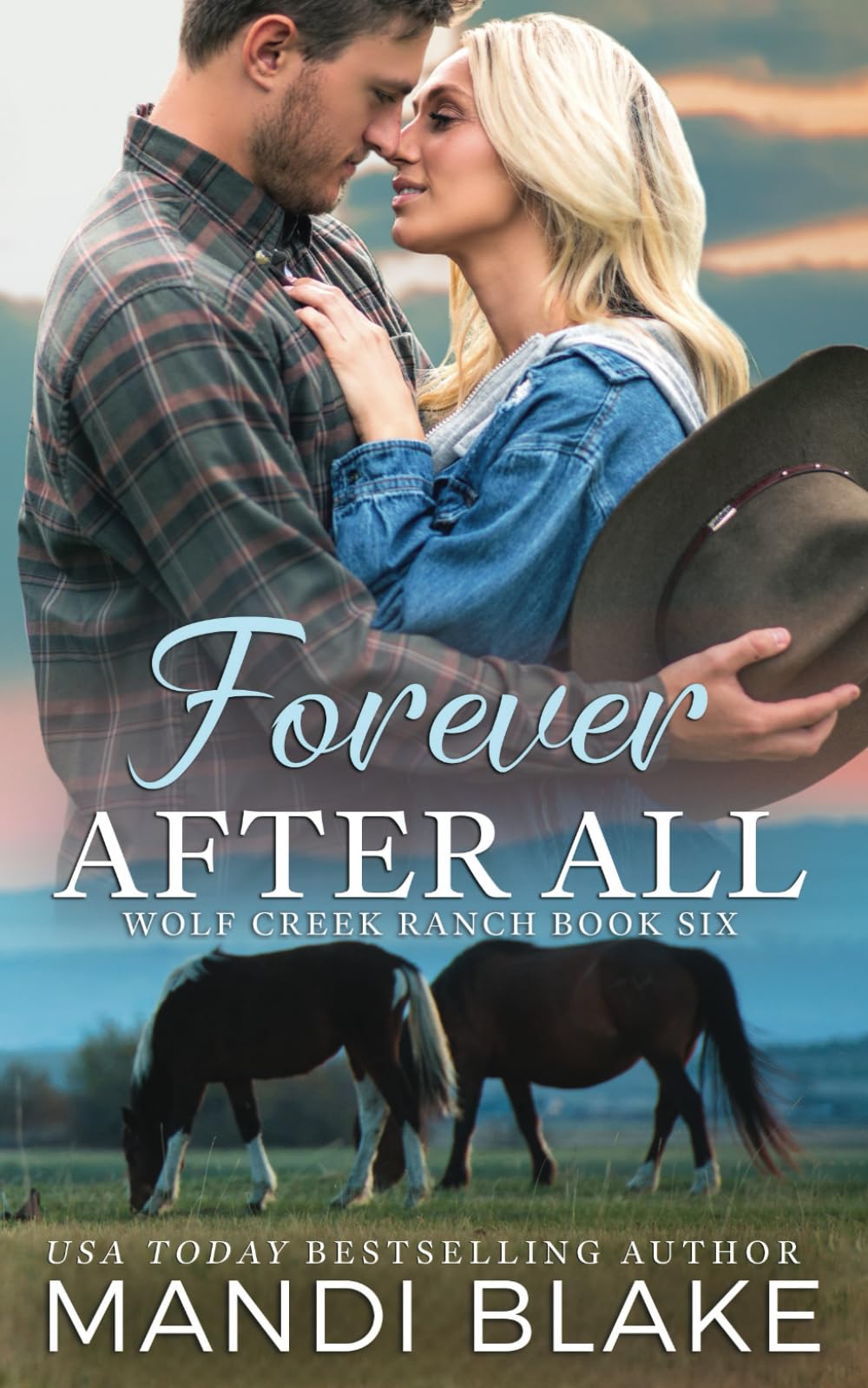 Forever After All: A Christian Cowboy Romance (Wolf Creek Ranch)