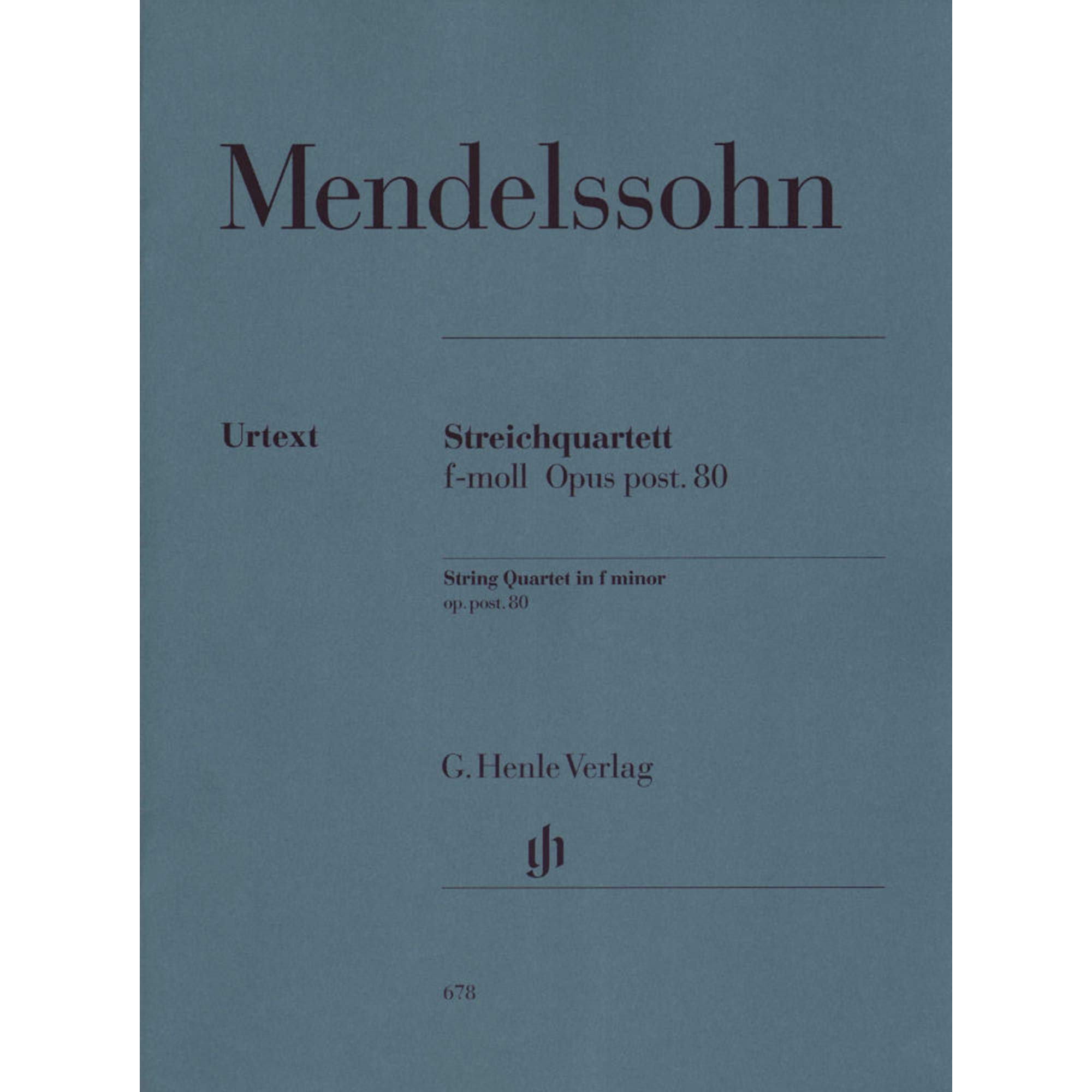 Mendelssohn: String Quartet in F Minor, Op. posth. 80