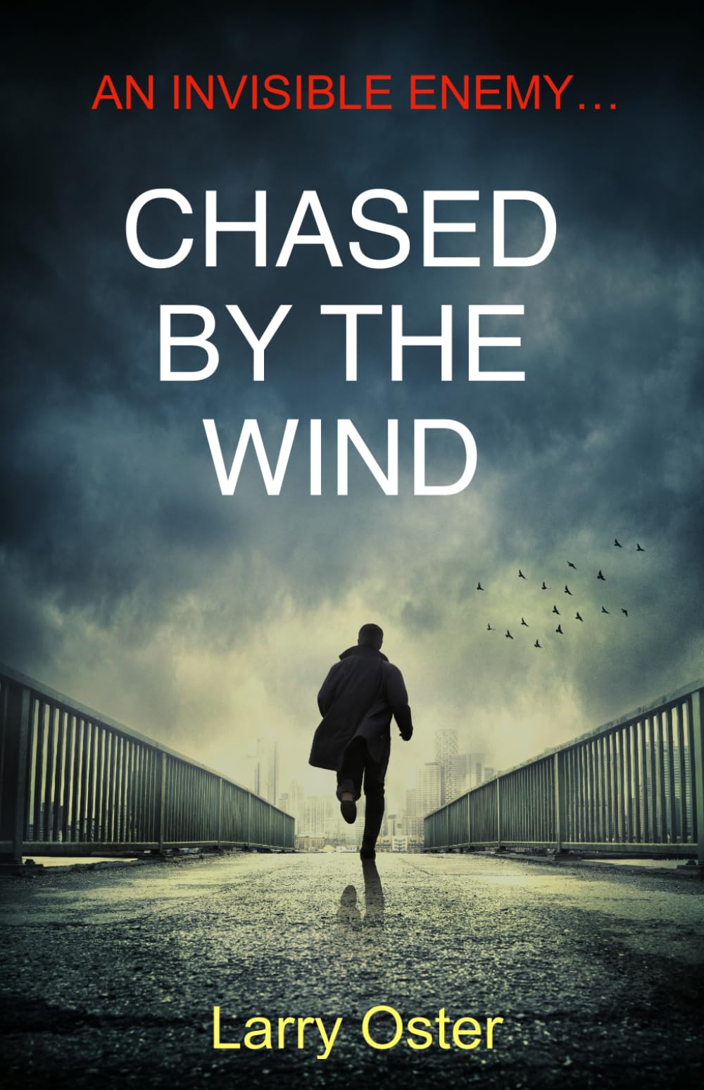 CHASED BY THE WIND