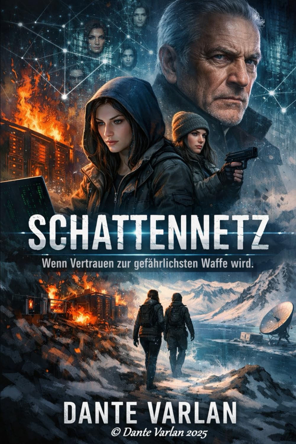 Schattennetz: Wenn Vertrauen zur tödlichsten Waffe wird
