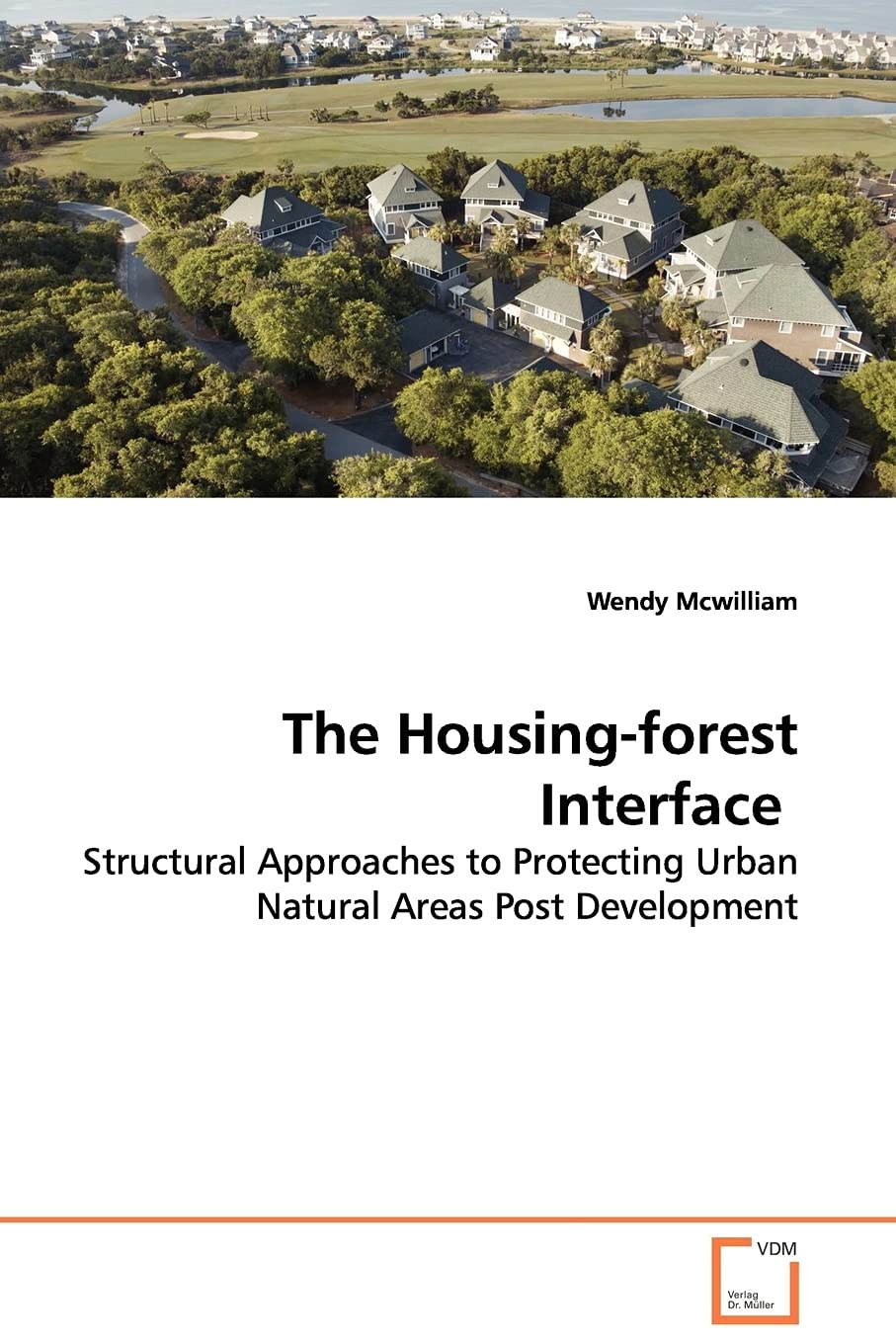 Housing-forest interface urbanisme livre de protection de la nature et gestion des forêts