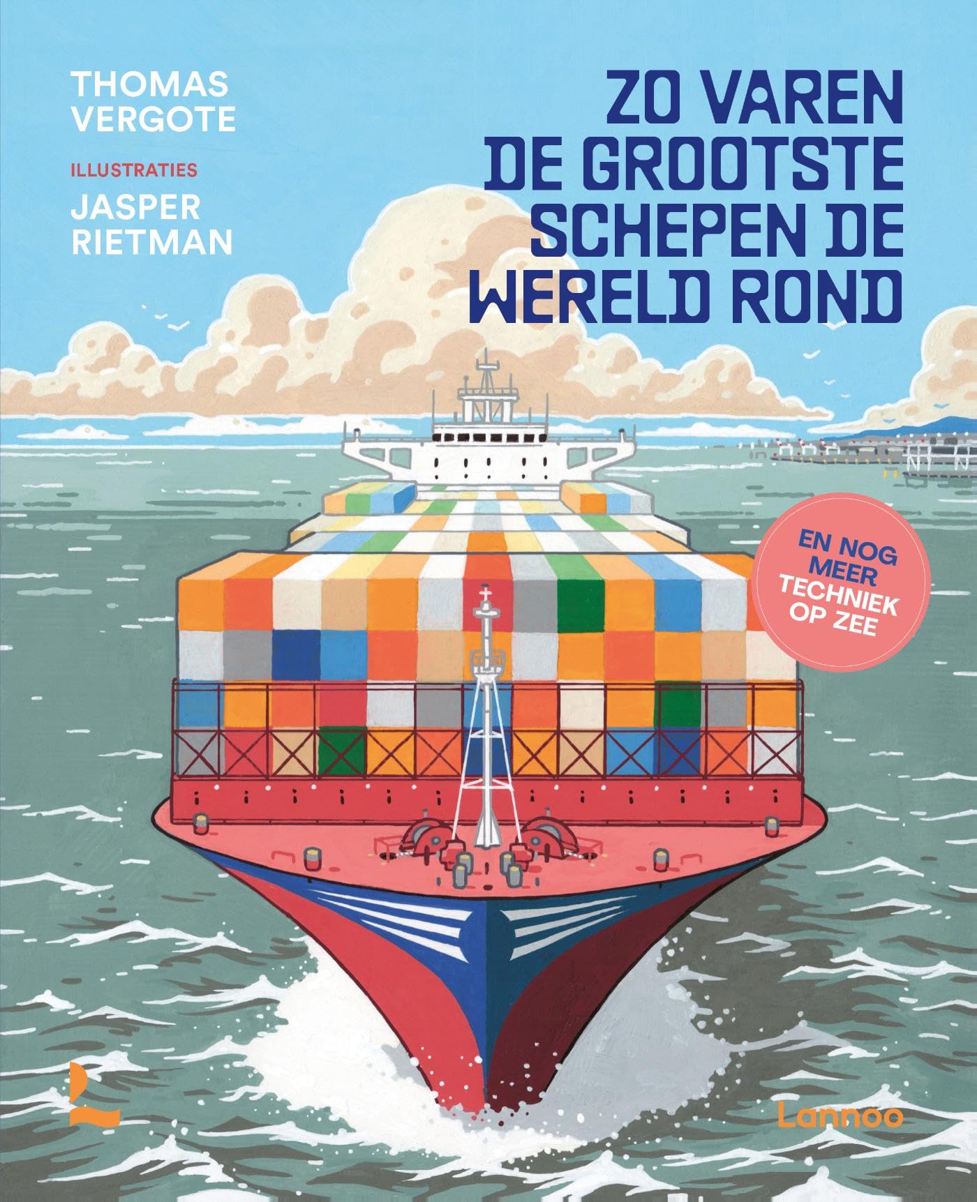 Zo varen de grootste schepen de wereld rond: En nog meer techniek op zee
