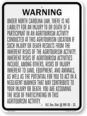 SmartSign 24 x 18 inch “Warning - There Is No Liability For Injury Or Death Of A Participant…†Official North Carolina Agritourism Metal Sign, 80 mil Laminated Rustproof Aluminum, Black and White