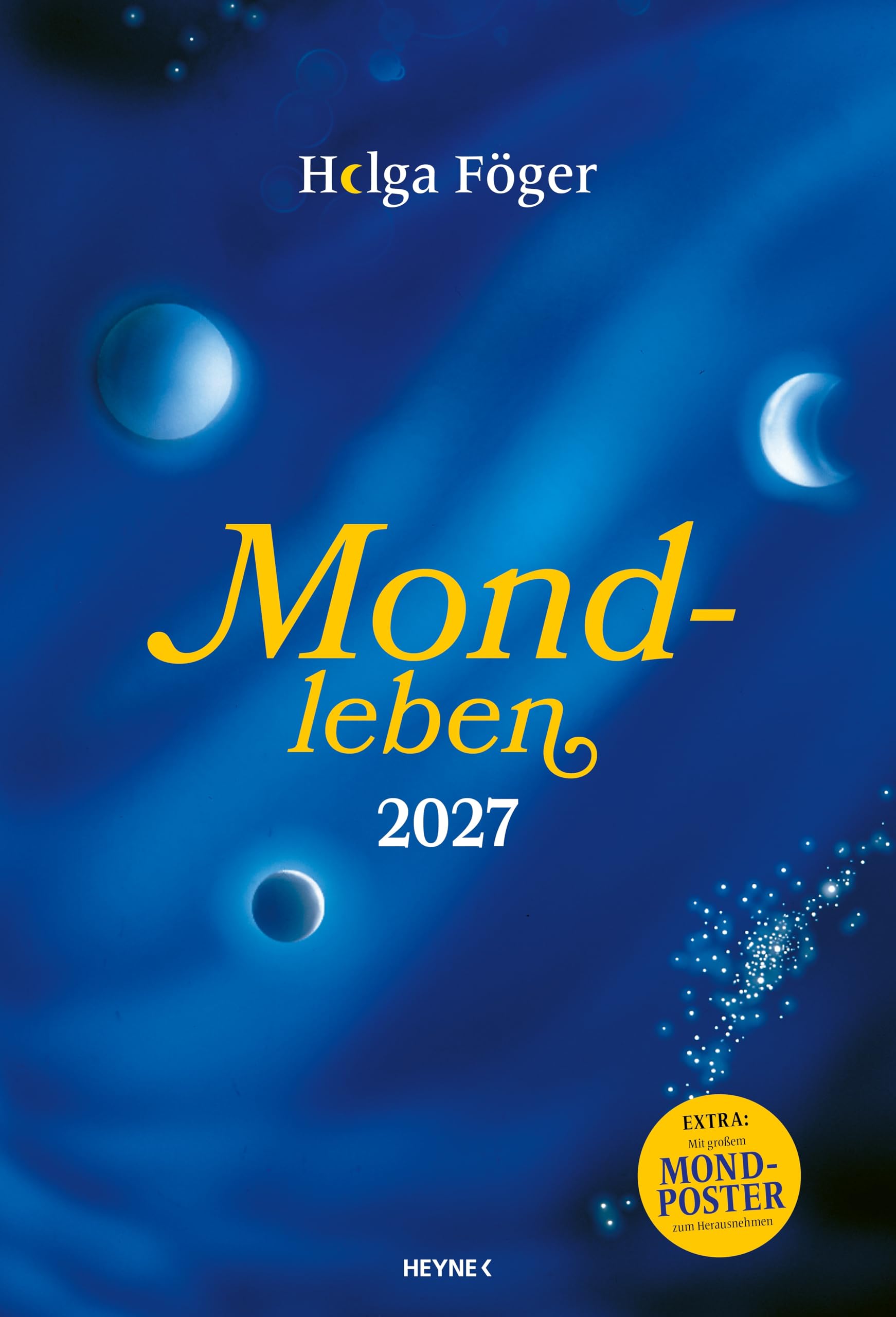 Mondleben Wandkalender 2027 – Mondleben 2027: Der große Wandkalender – Mit farbigem Mond-Jahresplaner als Poster zum Herausnehmen – 33,0 x 48,5 cm