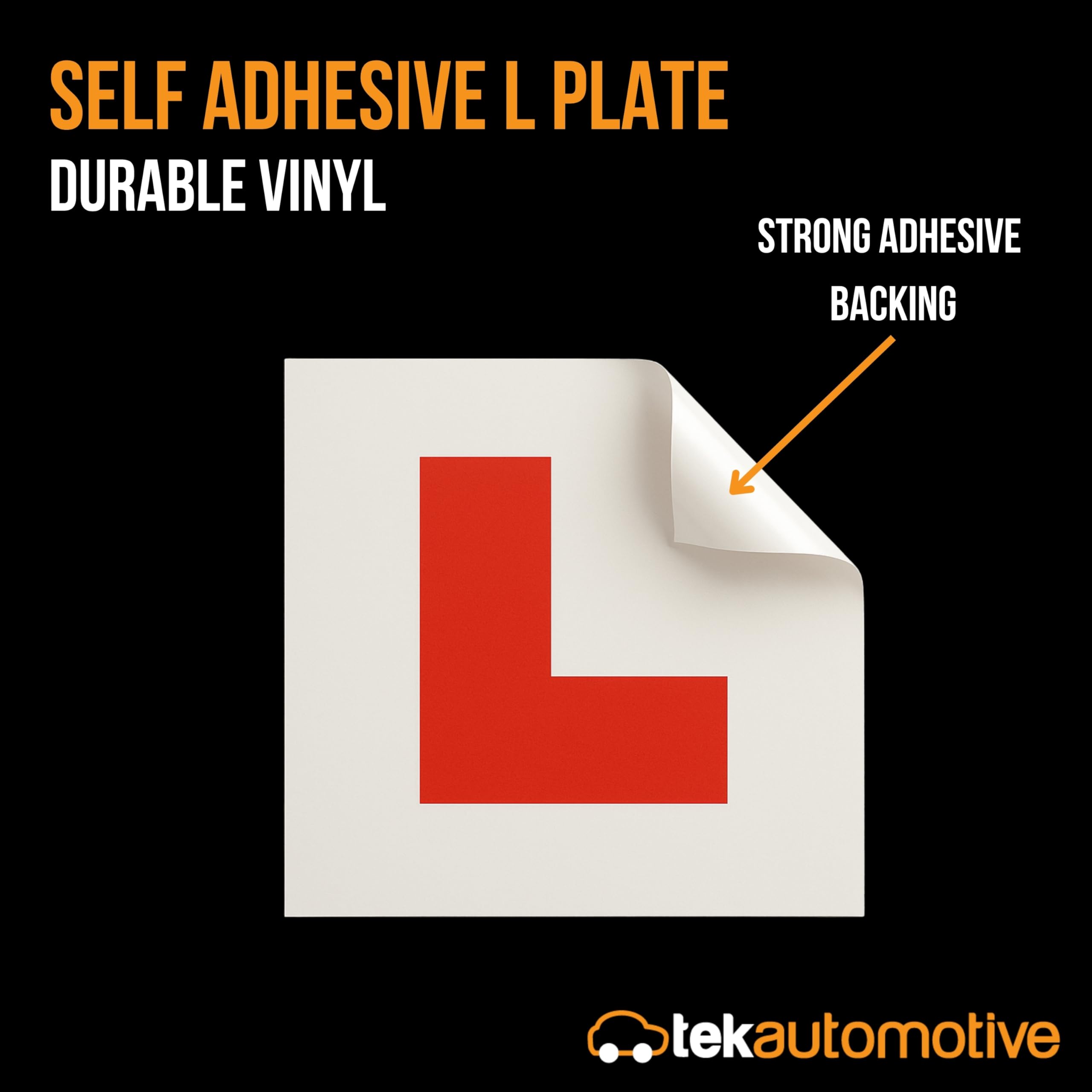 Tek Automotive Motorcycle L Plate Set – Includes 1 Rigid Rear Plate with Pre-Drilled Holes & Bolts and 1 Self Adhesive Front Sticker – Road Legal, Weatherproof, Durable Vinyl for CBT & Learner Riders — view 6