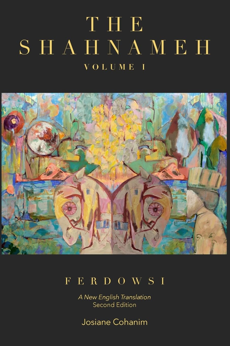 The Shahnameh Volume I Second Edition: A New English Translation      Paperback – January 26, 2026