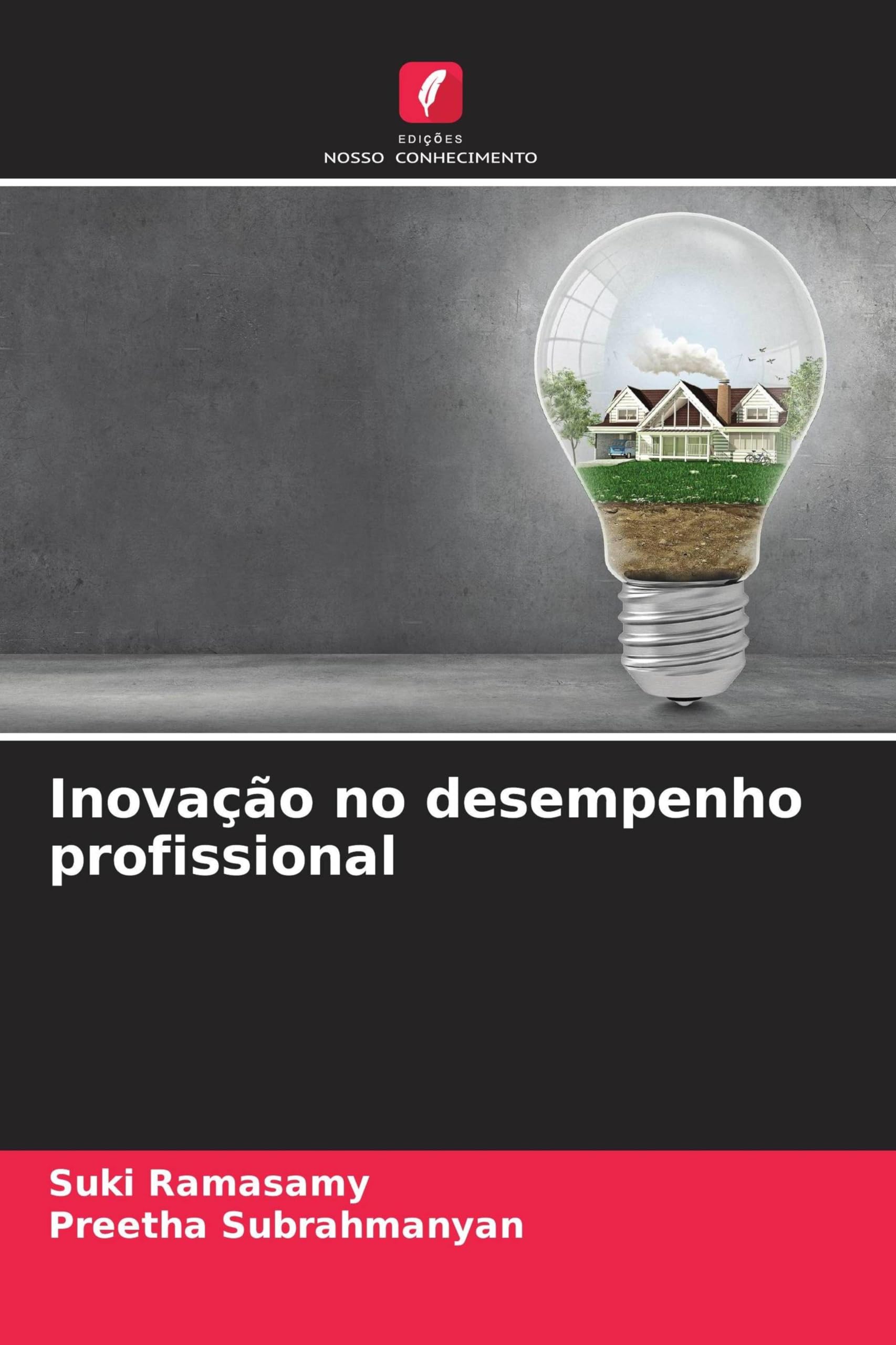 Inovação no desempenho profissional