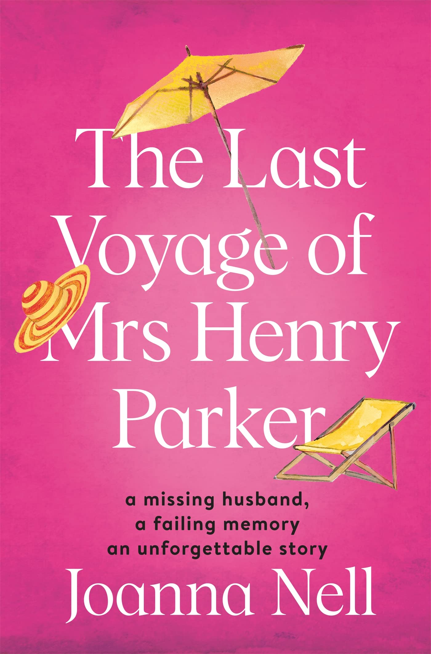 The Last Voyage of Mrs Henry Parker: A heartwarming and uplifting love story you will never forget