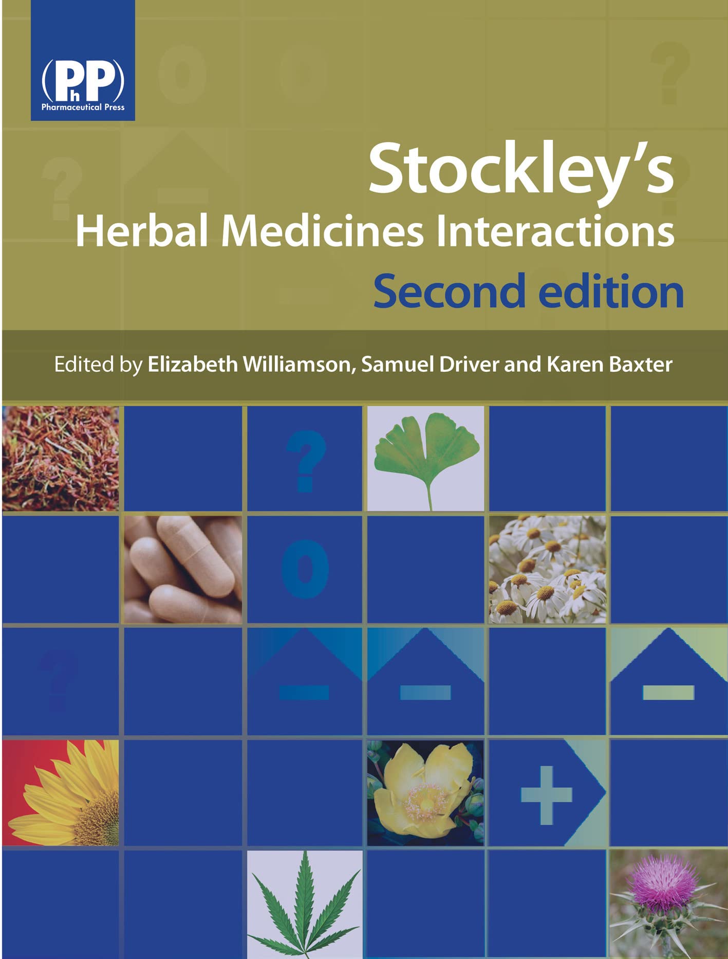 Stockley's Herbal Medicines Interactions by B01 (Hardback Book)