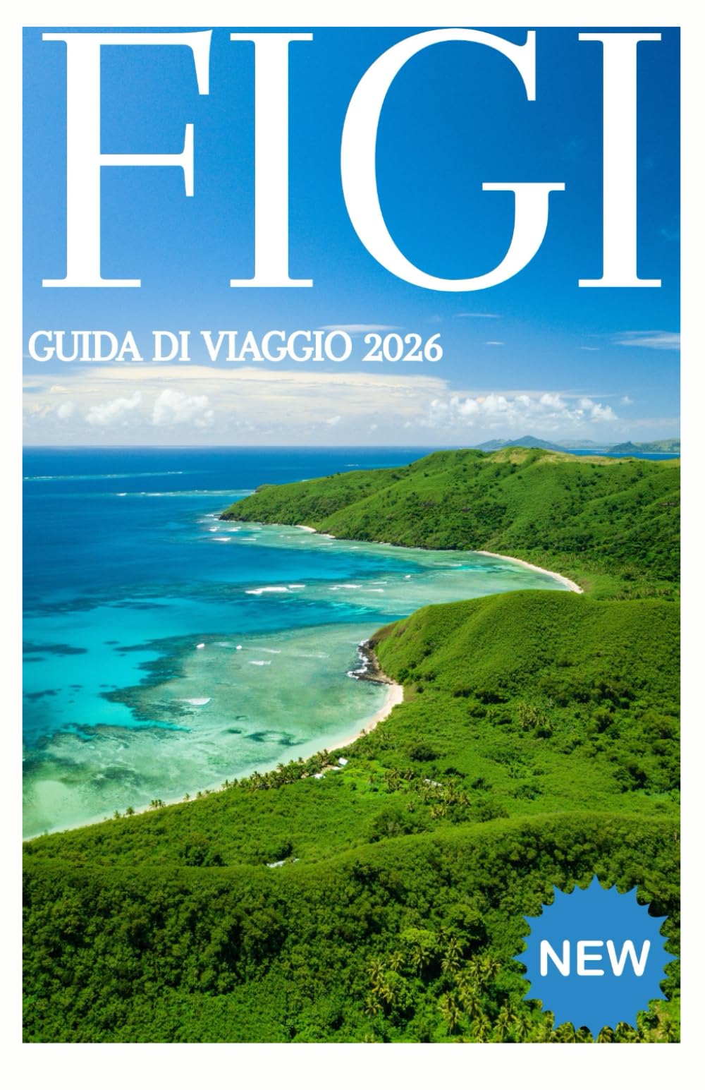 FIGI GUIDA DI VIAGGIO 2026