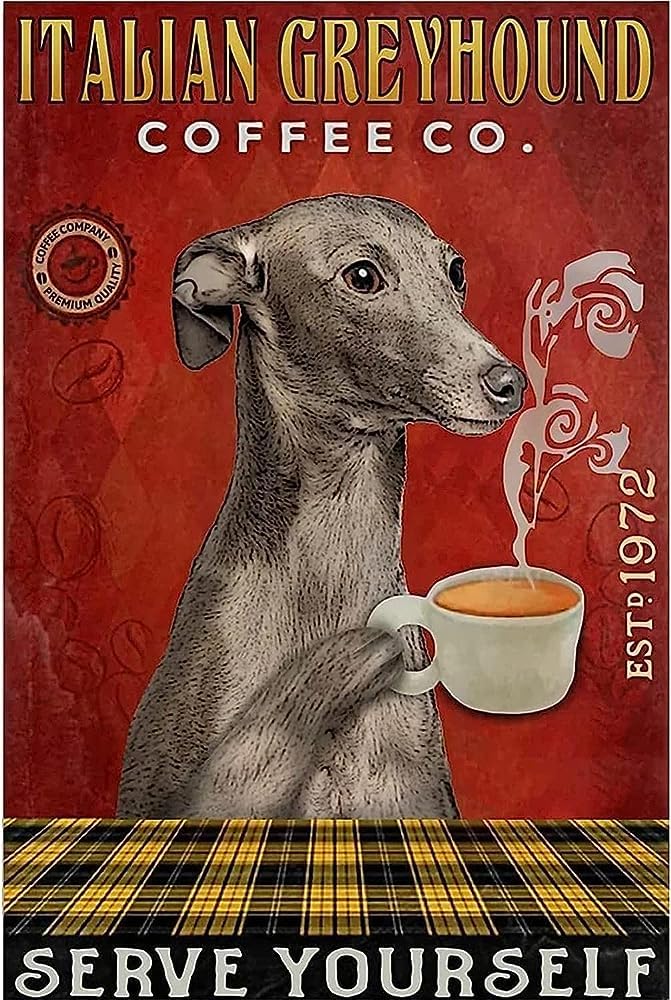 Yunking 75A Metal Tin Signs Italian Greyhound Coffee Co Funny Sign Retro Tin Signs Vintage Metal Tin Signs For Home Kitchen Coffee Farm Wall Art Decor 8X12 Inches