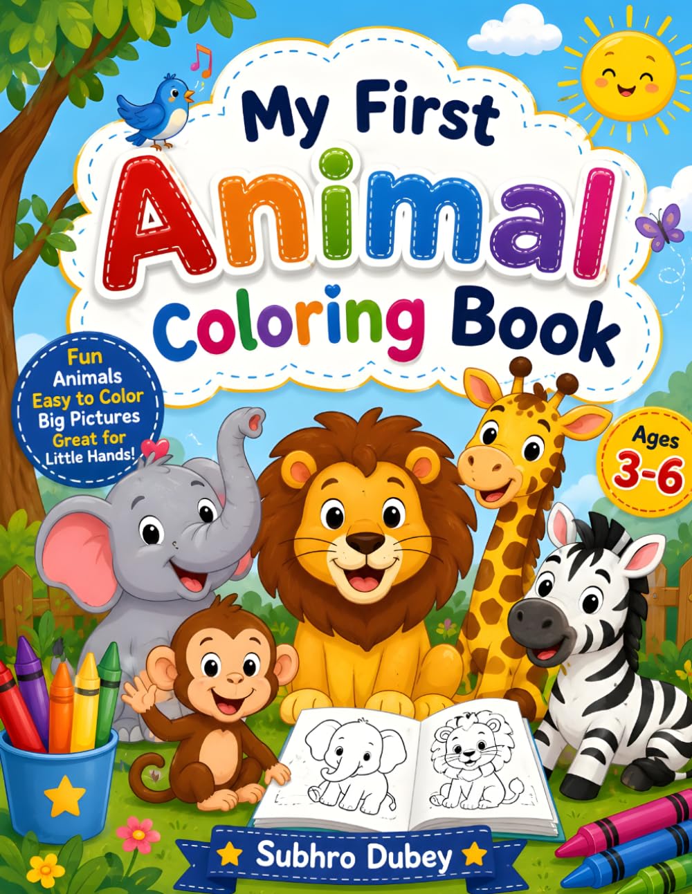 Cute Animal Coloring Book for Kids Ages 3-6: Fun and Easy Coloring Pages Featuring Bear, Rabbit, Lion, Tiger, Elephant, Monkey, Whale, and More Adorable Animals for Preschoolers and Kindergarten Kids