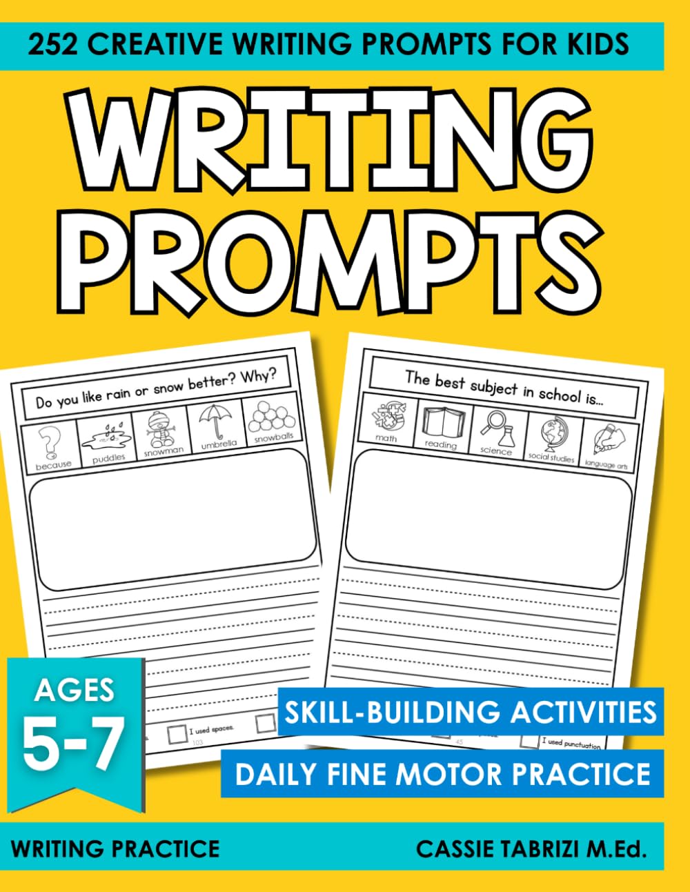 Writing Prompts for Kids Workbook: Creative Writing Practice for Kids 5-8, Grades K-2 Writing Prompts