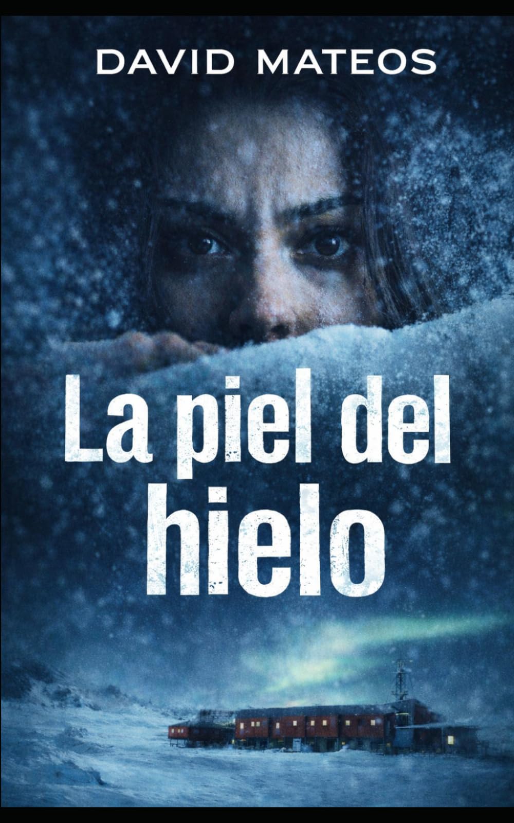 La Piel del Hielo
