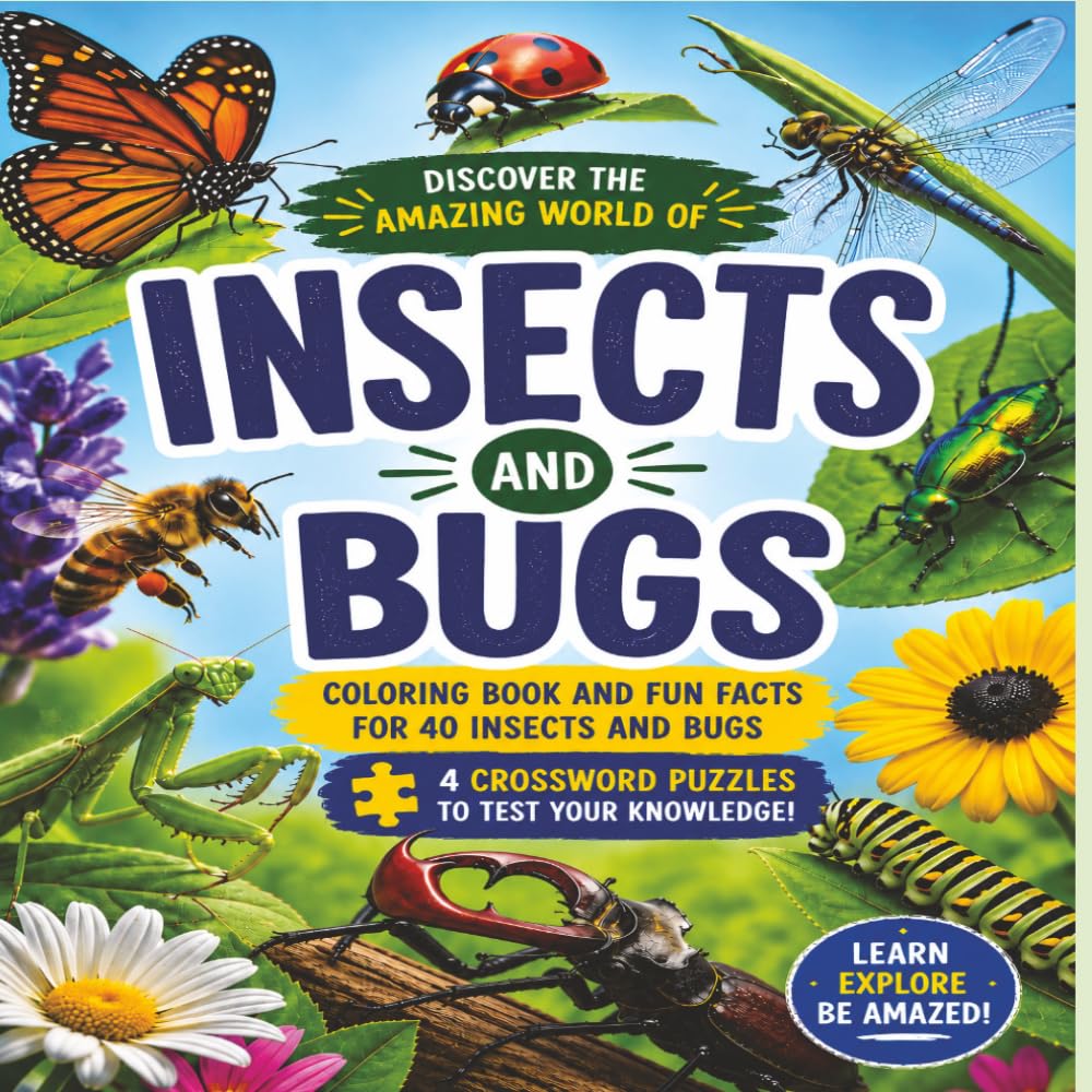 Insects and Bugs: Coloring Book and Fun Facts for 40 Insects and Bugs