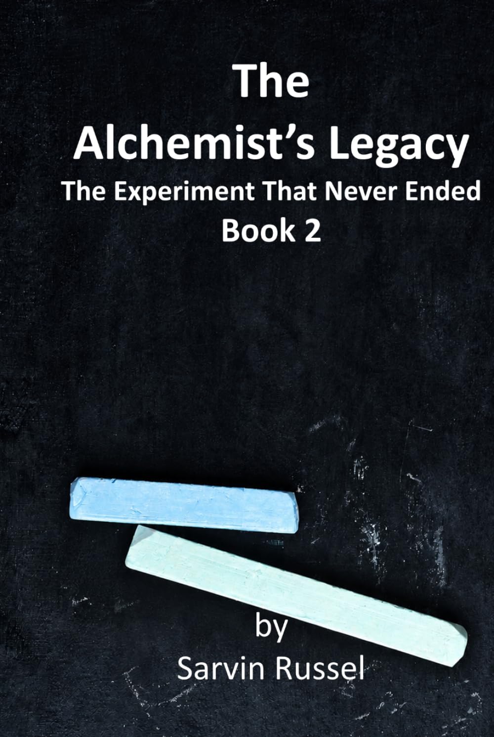 The Alchemist’s Legacy: The Experiment That Never Ended (The Alchemist’s Reality)