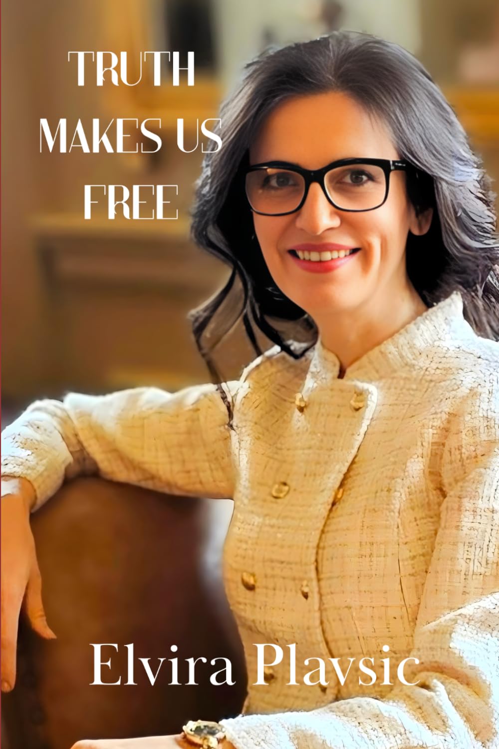The Truth Makes Us Free
