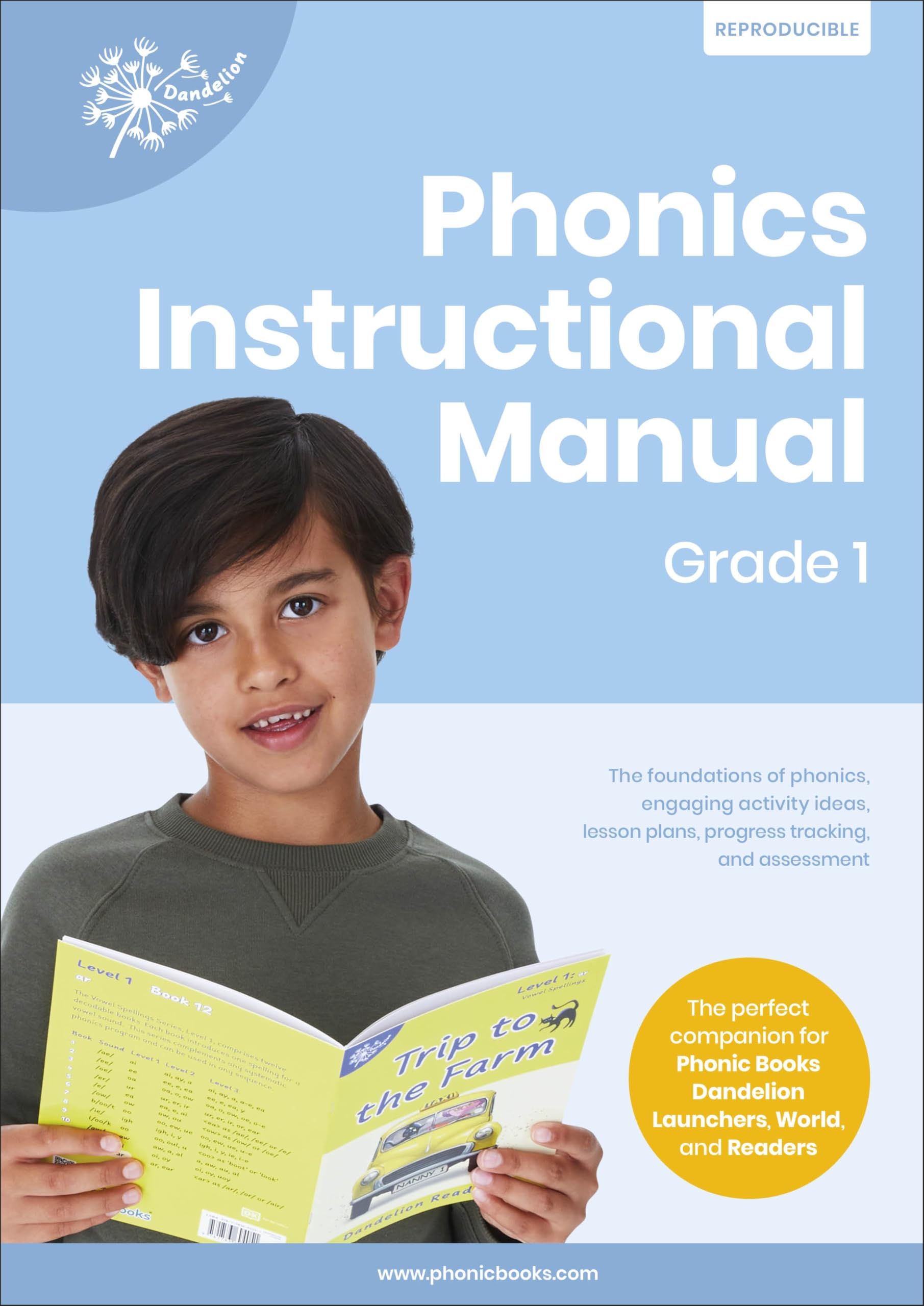 Phonic Books Dandelion Instructional Manual Grade 1: The foundations of phonics, engaging activity ideas, lesson plans, progress tracking and assessment (Phonic Books Beginner Decodable)