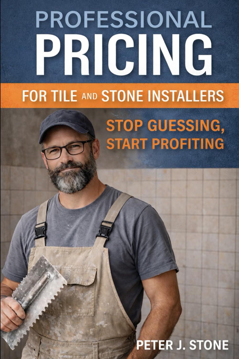 How to Price Tile Installation Work: A Real-World Guide for Residential, Commercial, and Stone Projects
