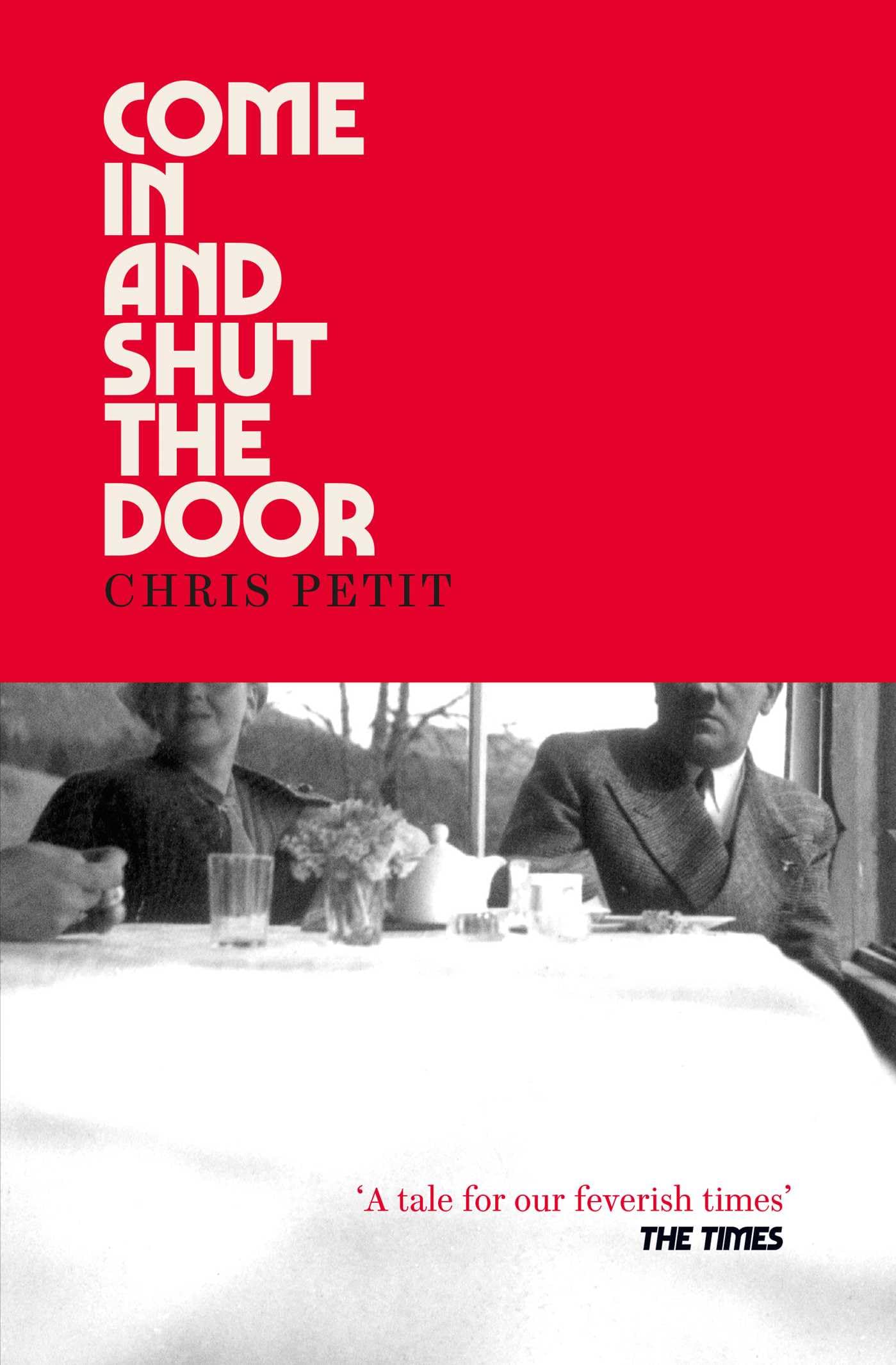 Come In and Shut the Door