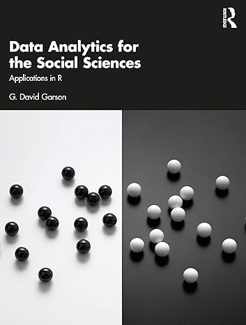 Data Analytics for the Social Sciences: Applications in R-Wow! eBook