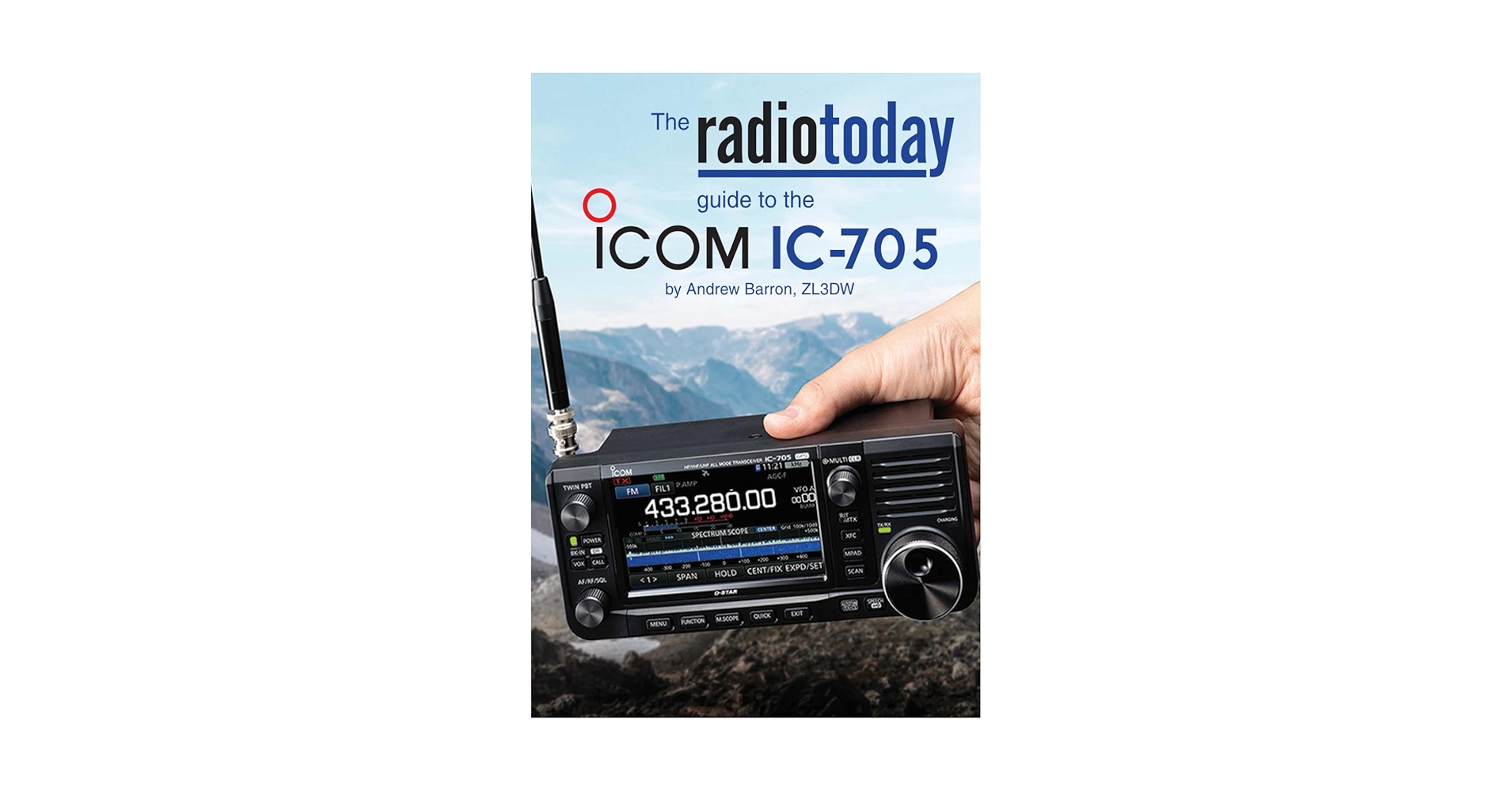 The Radio Today guide to the Icom IC-705 (Radio Today guides