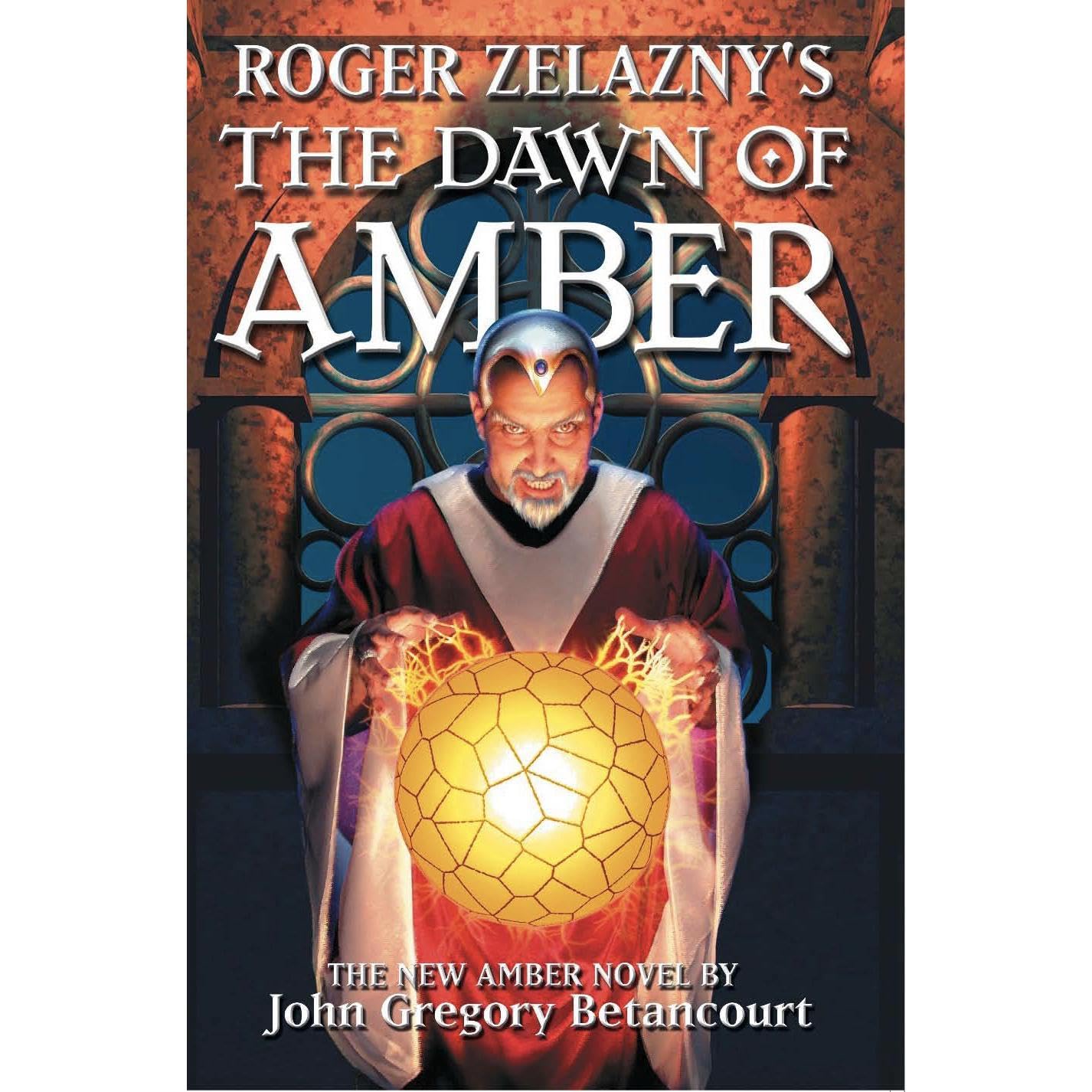 Roger Zelazny's The Dawn of Amber