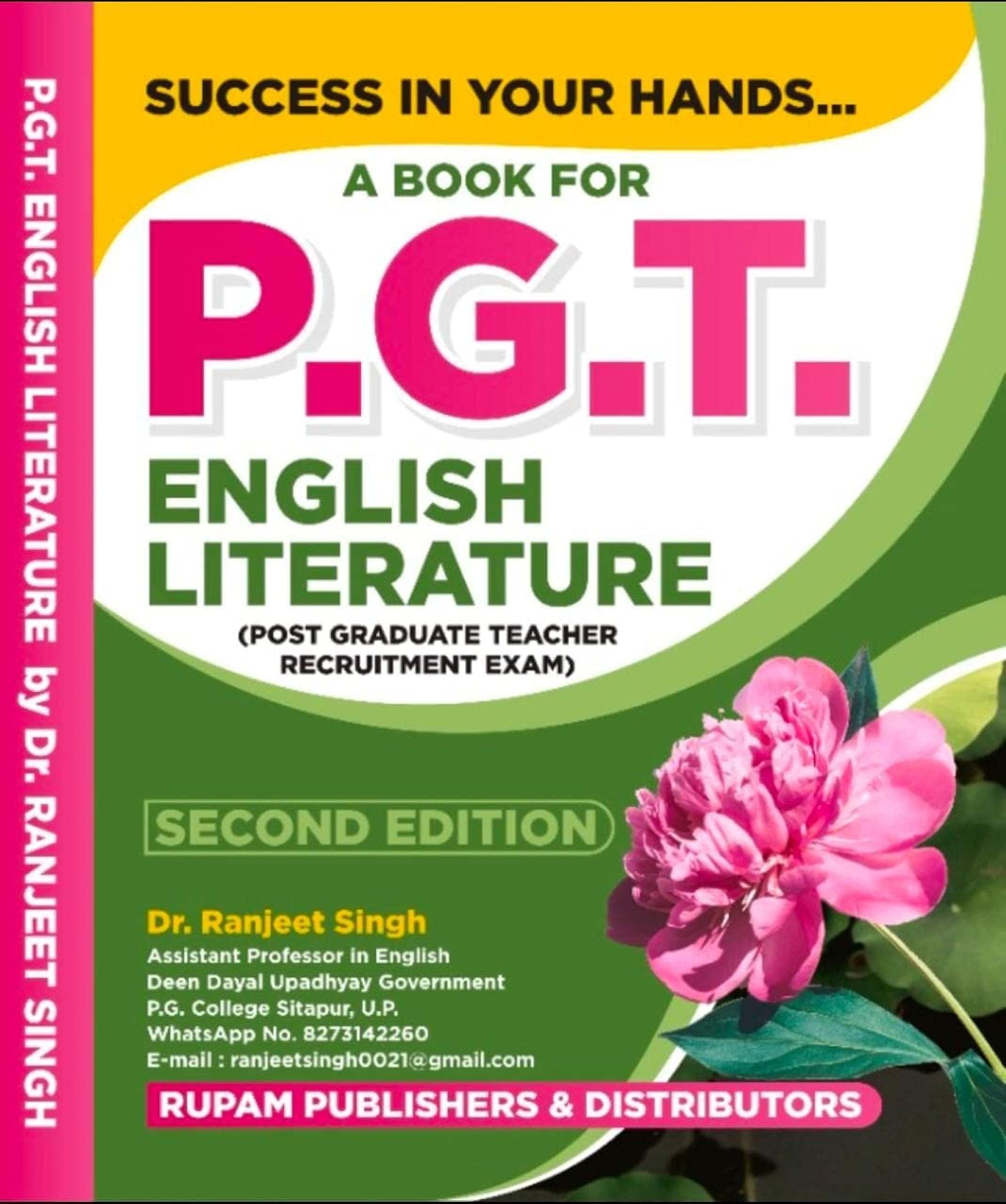 Success in Your Hands A Book for P.G.T. English Literature (Post Graduate Teacher Recruitment Exam)