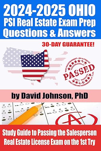 2024-2025 OHIO PSI Real Estate Exam Prep Questions &amp; Answers: Study Guide to Passing the Salesperson Real Estate License Exam on the 1st Try