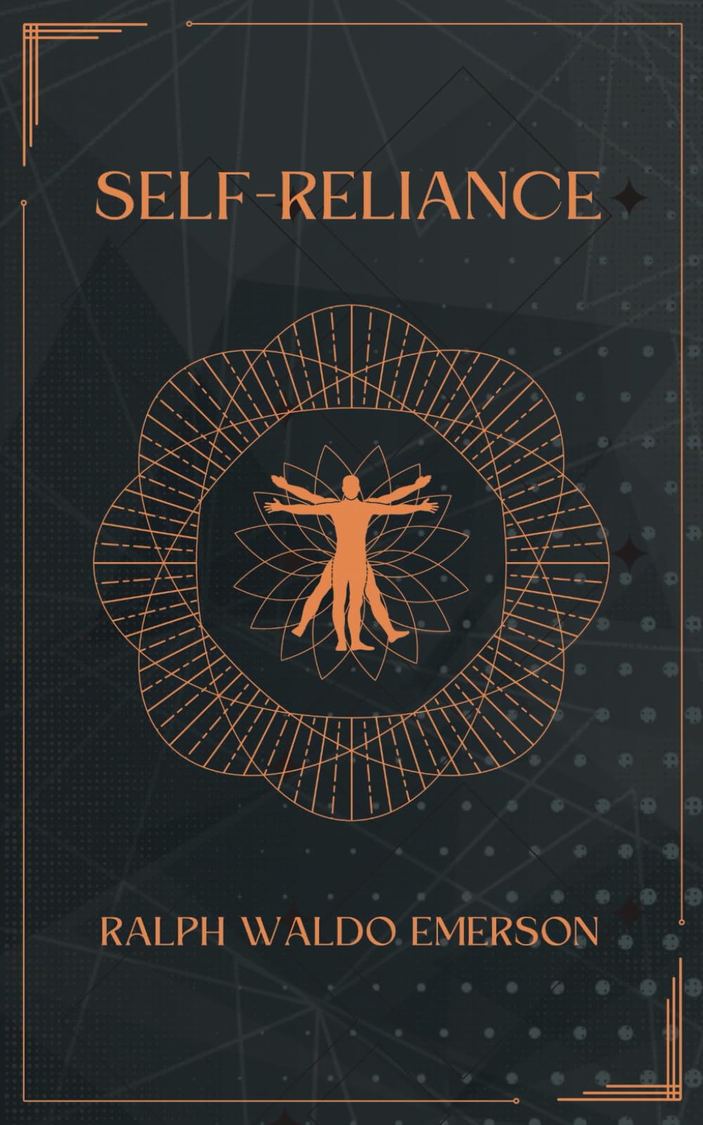 Self-Reliance (Annotated): Building Unshakable Confidence in a Chaotic World