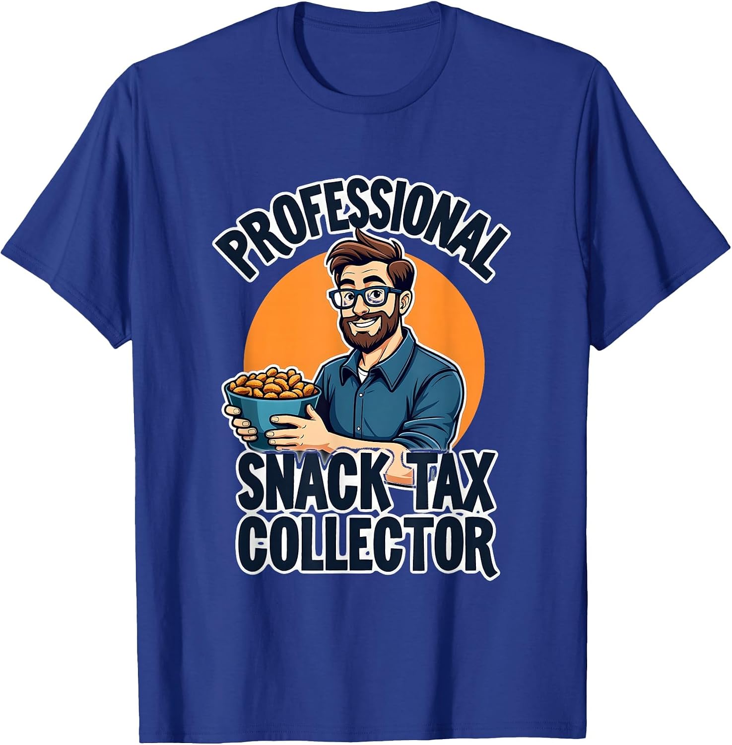 Professional Snack Tax Collector Dad Design T-Shirt image 3