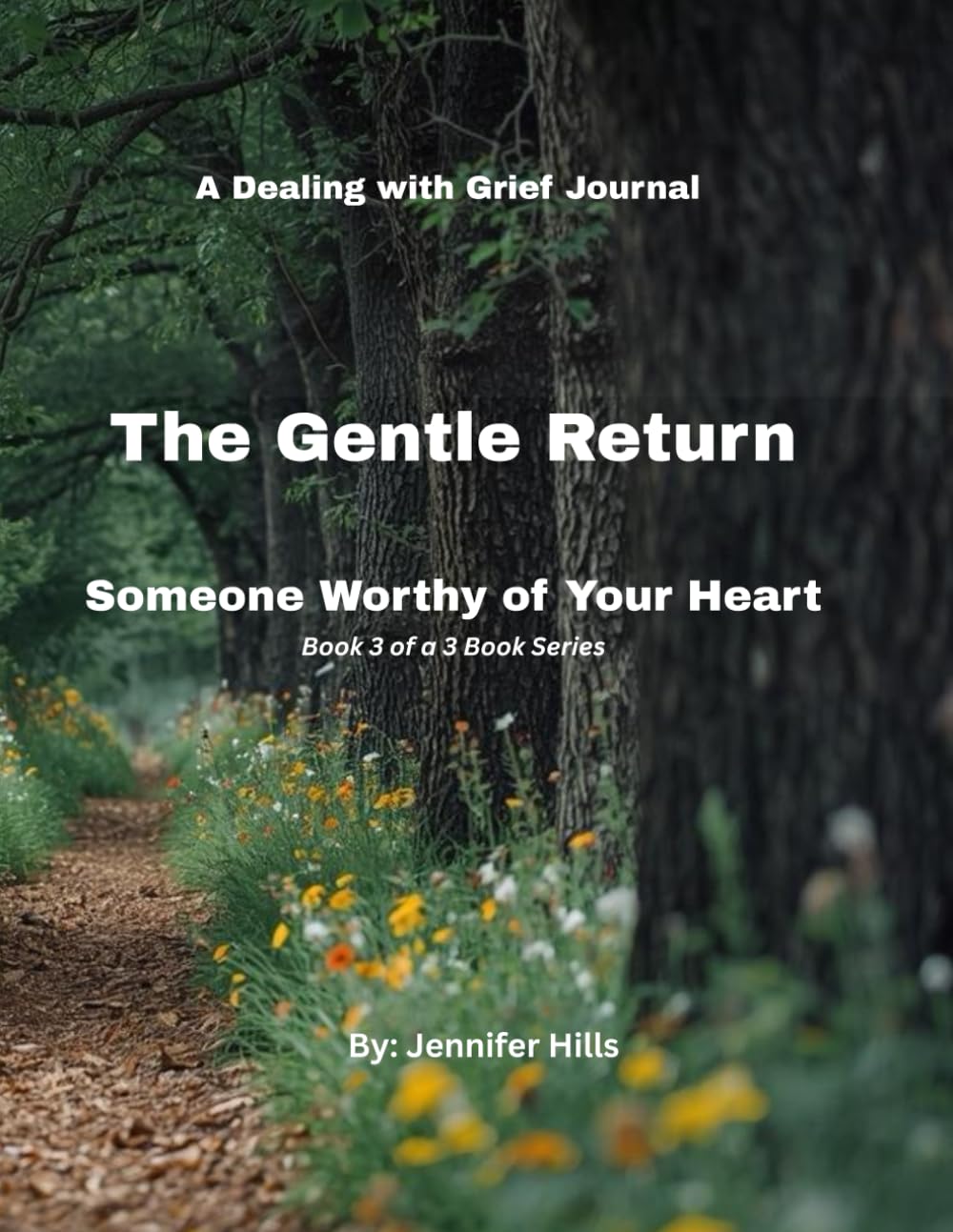 The Gentle Return: Someone Worthy of Your Heart (The Gentle Return Series)