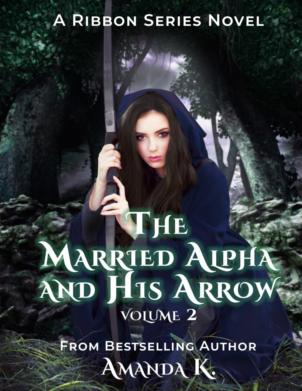 The Married Alpha and His Arrow Volume 2 (Ribbon Series)