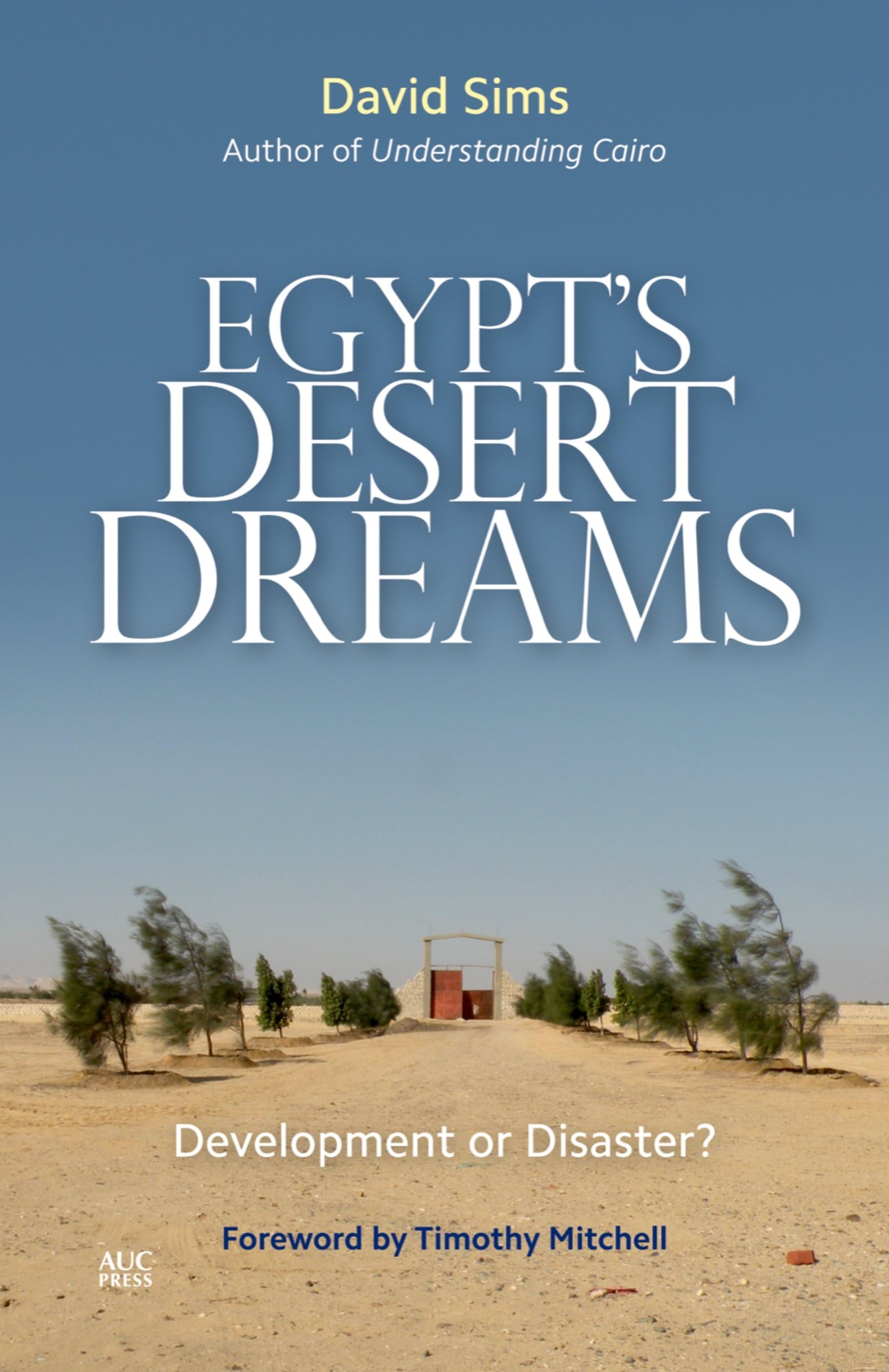 Égypte Rêves de Désert comment éviter la crise hydrique par l'urbanisme