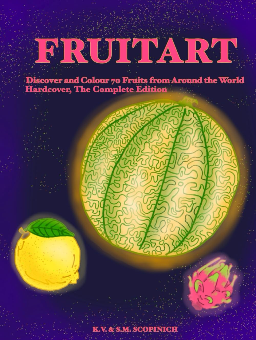 Livre de coloriage Fruitart pour découvrir et colorier 70 fruits du monde