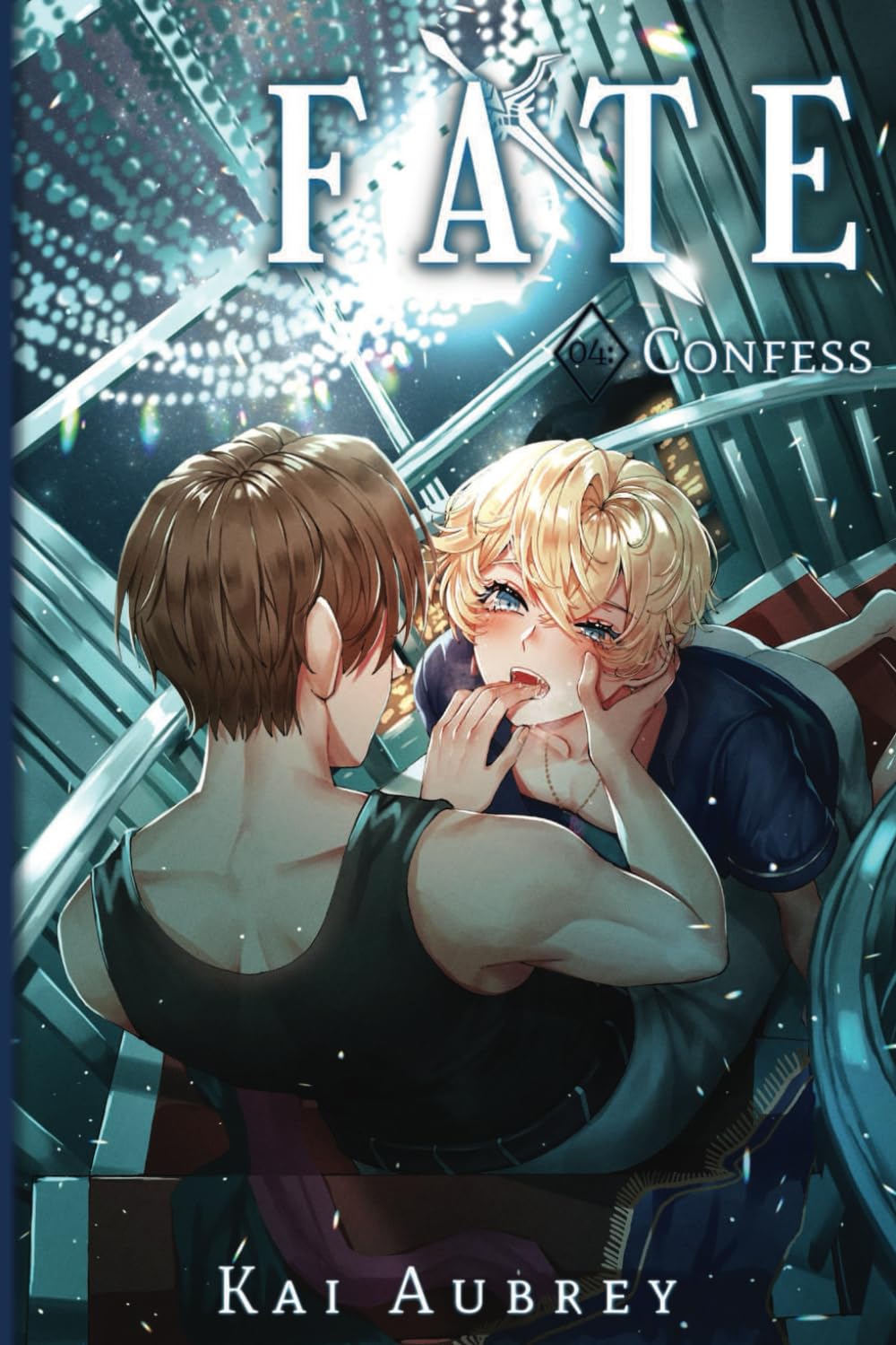Fate: Part IV - Confess: 4 (Fate: MM/Gay Yaoi Romance)