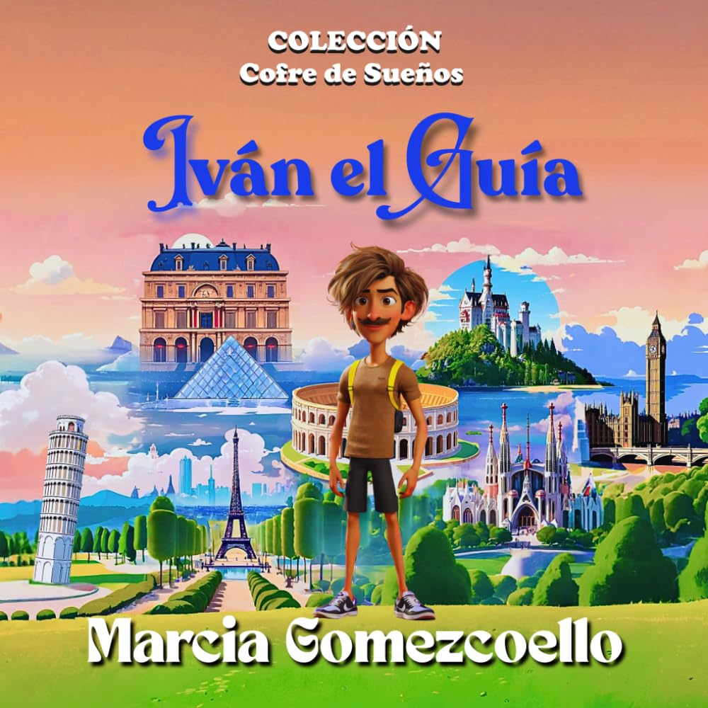 Iván el Guía (Colección Cofre de Sueños)