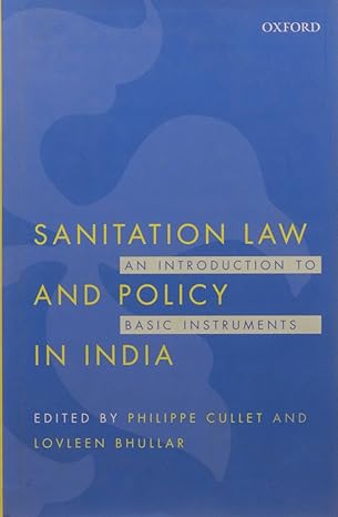 Sanitation Law and Policy in India 